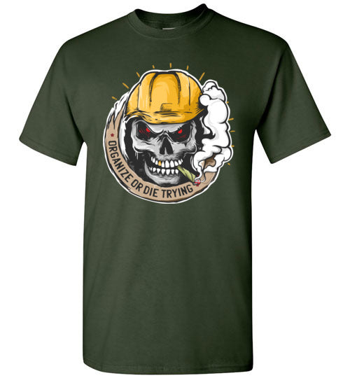 Organize or Die Trying T-Shirt