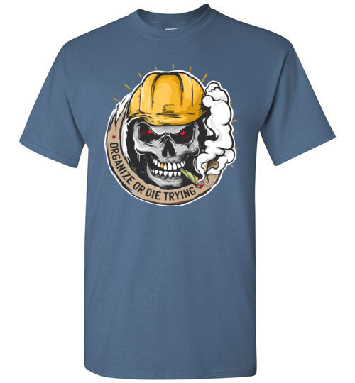 Organize or Die Trying T-Shirt