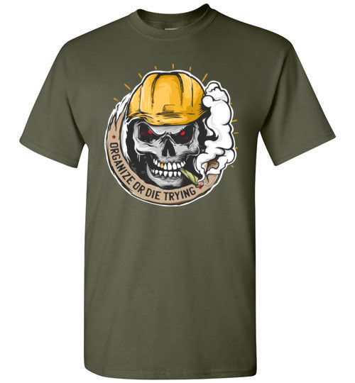 Organize or Die Trying T-Shirt
