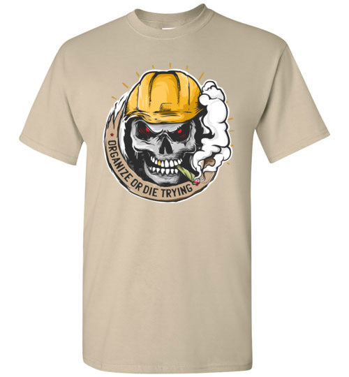 Organize or Die Trying T-Shirt
