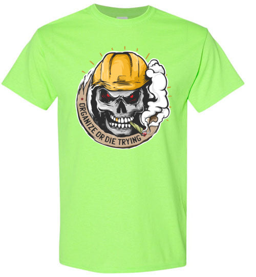 Organize or Die Trying T-Shirt