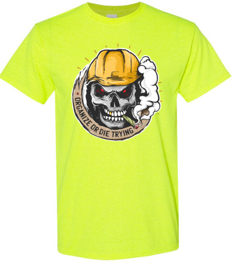 Organize or Die Trying T-Shirt