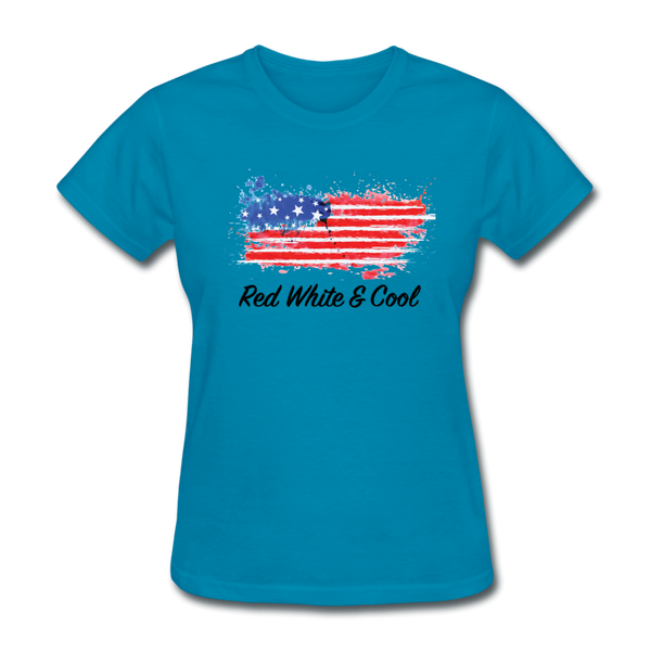 Women's T-Shirt- "Red White & Cool" - turquoise