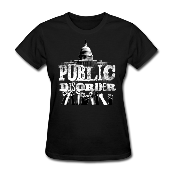 Women's T-Shirt- "Public Disorder" with Rising Fists - black
