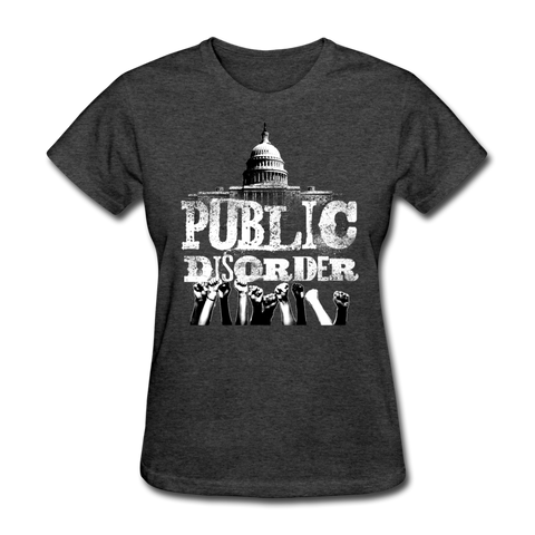Women's T-Shirt- "Public Disorder" with Rising Fists - heather black