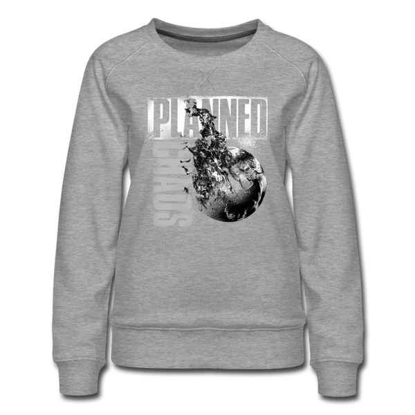 Women’s Sweatshirt- "Planned Chaos" Burning Earth - heather gray