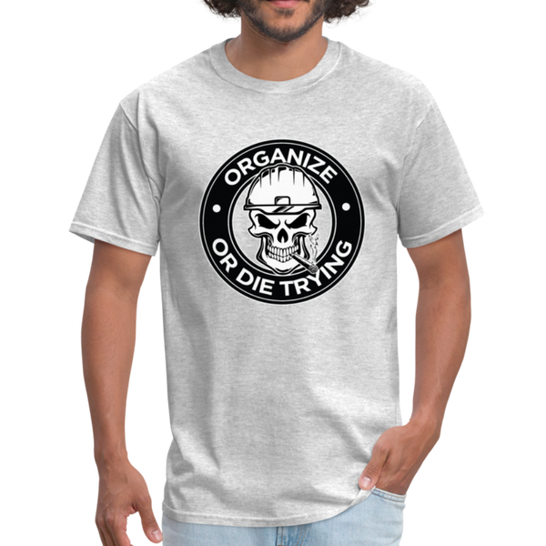 Men's T-Shirt-"Organize or Die Trying" - heather gray