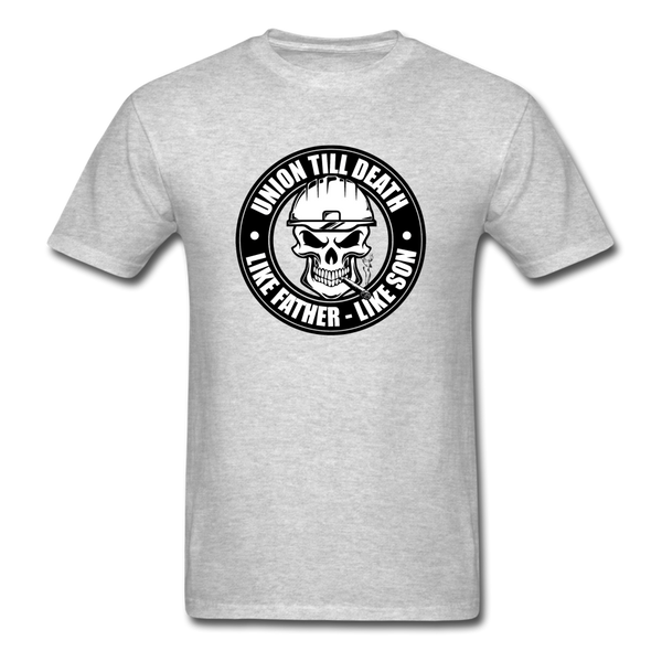 Men's T Shirt - "Union Till Death Like Father Like Son" - heather gray