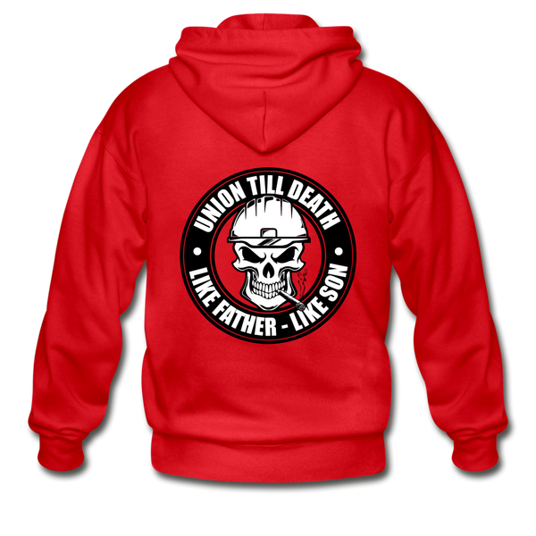 Zippered Hoodie - "Union till Death Like Father Like Son" - red
