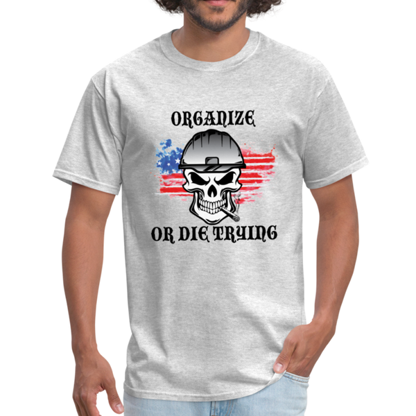 Men's T-Shirt-"Organize or Die Trying" with flag - heather gray