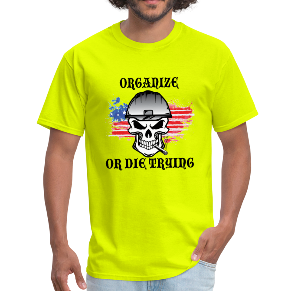 Men's T-Shirt-"Organize or Die Trying" with flag - safety green