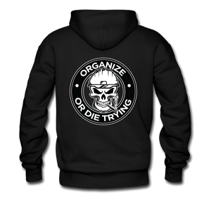 Men's Pullover Hoodie-"Organize or Die Trying" - black