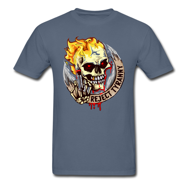 "Reject Tyranny" Adult T Shirt - denim