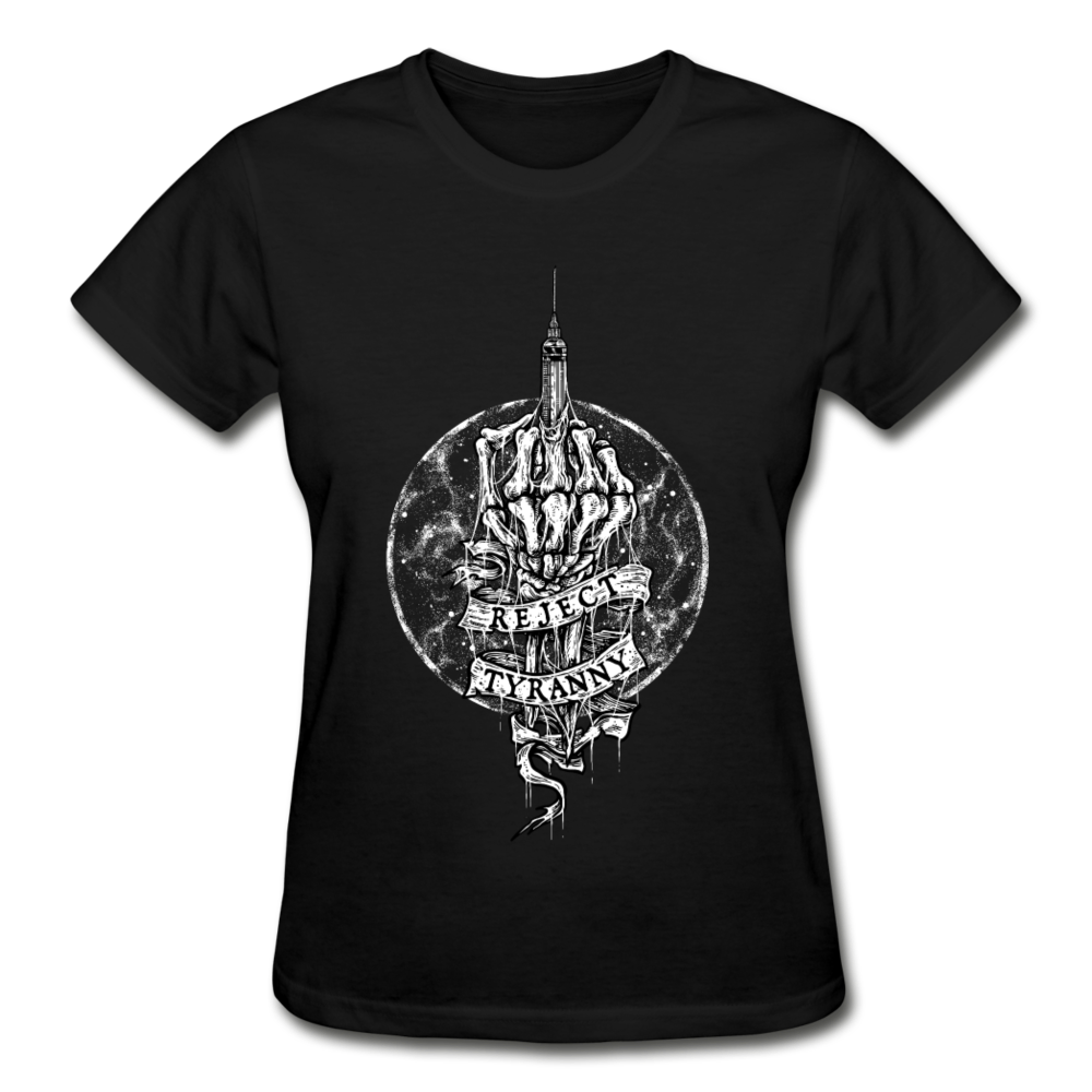 "Reject Tyranny" Ladies T-Shirt - black