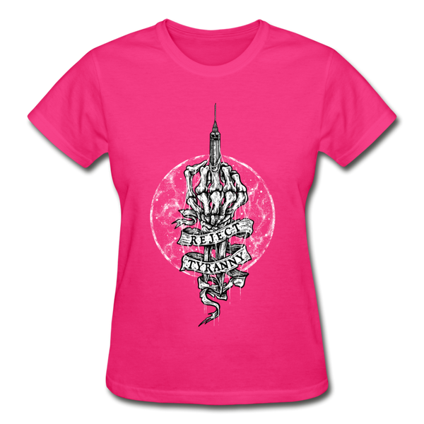 "Reject Tyranny" Ladies T-Shirt - fuchsia