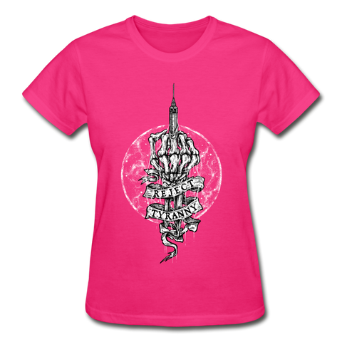 "Reject Tyranny" Ladies T-Shirt - fuchsia