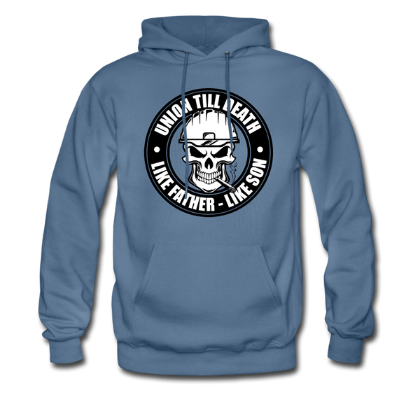 "Union Till Death Like Father Like Son" - Men's Pullover Hoodie - denim blue